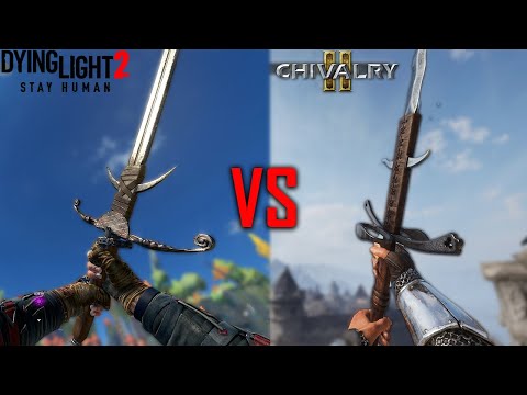 Dying Light 2 Vs Chivalry 2 – Zweihander Comparison