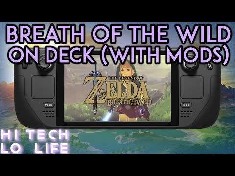 「Steam Deck」 Breath of the Wild on #SteamDeck! Higher Framerates AND Mods too!