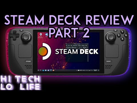「Steam Deck」 The Steam Deck Review Part 2: Beyond Steam – Emulation, Other Game Stores, and More!