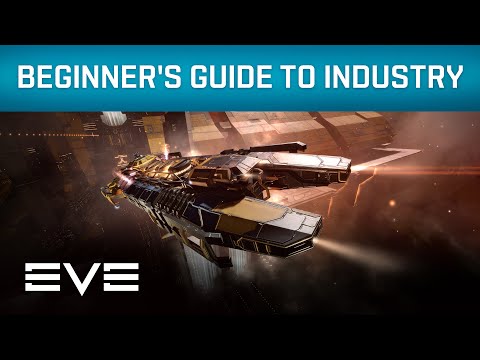 EVE Online – Beginner's Guide to Industry [Tutorial]