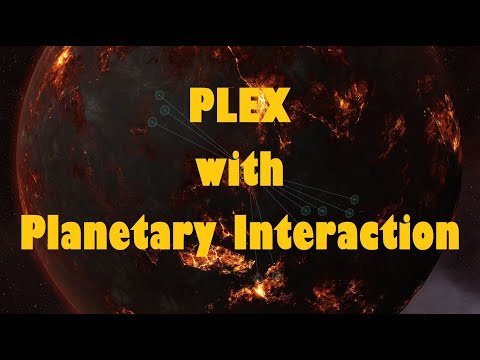 EVE Online – Can you PLEX with Planetary Interaction?