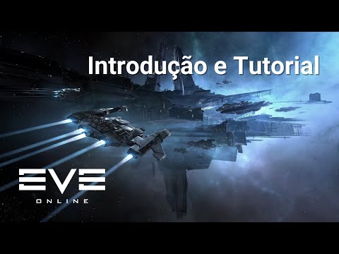 EVE Online – Introdução e Tutorial PT
