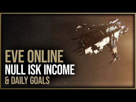 Eve Online – Null Sec Income & Daily Goals