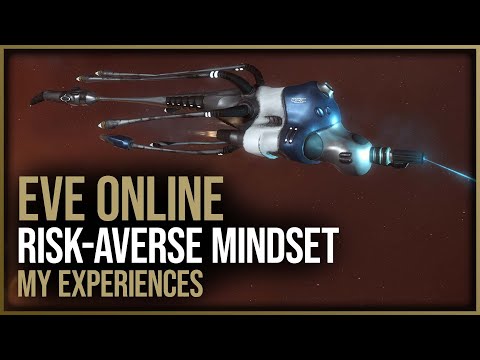 Eve Online – Risk-Averse Mindset – My Experiences