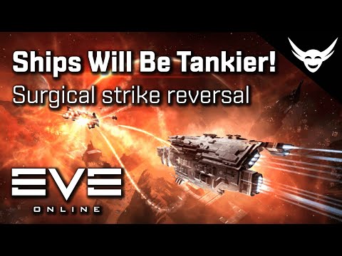 EVE Online – Ships will soon be tankier (Surgical strike reversal 2022)