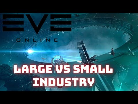 Eve Online – Why small industry can be easier
