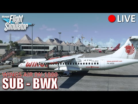 🔴 [LIVE] WINGS AIR IW-1880, Surabaya (SUB) – Banyuwangi (BWX) | MICROSOFT FLIGHT SIMULATOR 2020