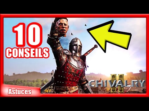 🚨COMMENT ÉVITER DE SE FAIRE DÉMONTER | Chivalry II | Conseils & Explications