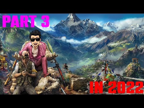 Far Cry 4 in 2022 PC part 3  Defend The Monastery