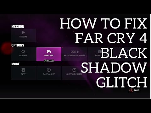 Far Cry 4 PC – How to Fix Black / Dark Shadow Glitch Issue