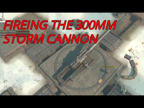 FIREING THE 300MM STORM CANNON (Foxhole)