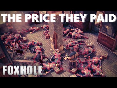 FOXHOLE – THE PRICE THEY PAID