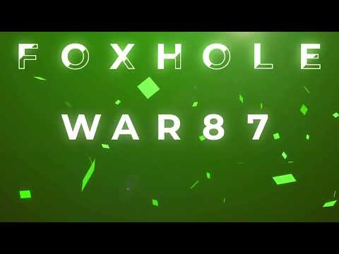Foxhole War 87 | Day 10