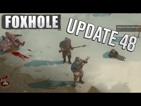 Foxhole's Newest Update Includes Medieval Armor, Logi Updates and More! | Update 48 Patch Discussion