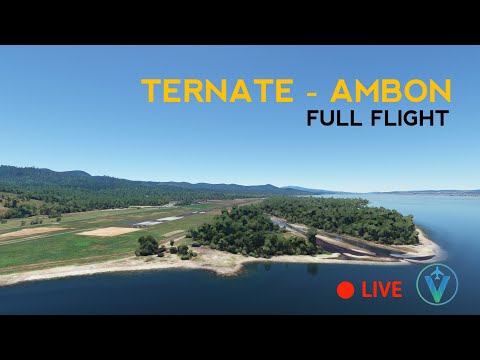 Full Flight Ternate to Ambon | Microsoft Flight Simulator 2020 & Vatsim