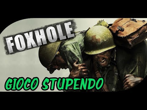 GIOCO DI GUERRA STUPENDO – Foxhole – gameplay ita – #1 Strategy Game Ita