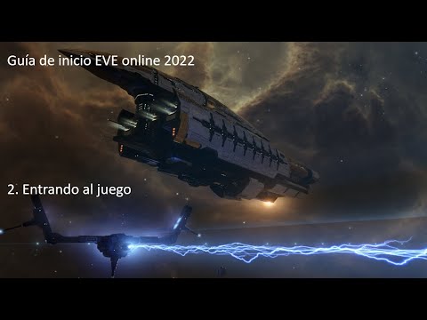Guía de inicio EVE online 2022: 2- Entrando a EVE