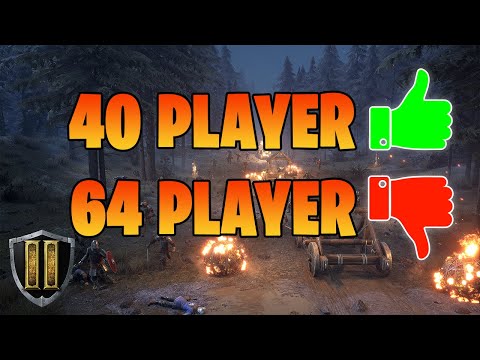 I play on 40 Player Servers in Chivalry 2… Here's Why…