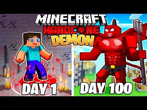 I Survived 100 DAYS as a DEMON in HARDCORE Minecraft!