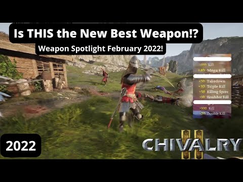 Is THIS the New Best Weapon in Chivalry 2? | Chivalry 2 Weapon Showcase 2022
