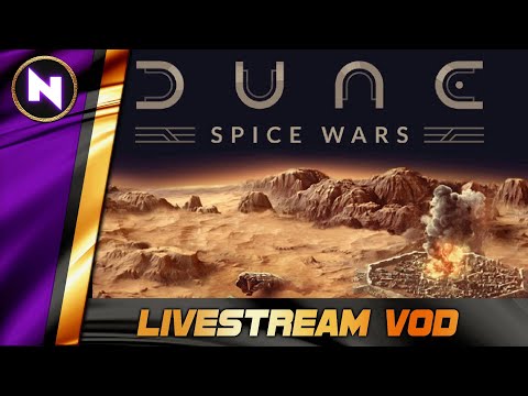 Lets Try Dune: Spice Wars | Day 4 | Livestream VOD