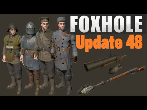 Logi QoL, Multiple Squads, Balance, and Armor & Officer Uniforms,  – Foxhole (Update 48)
