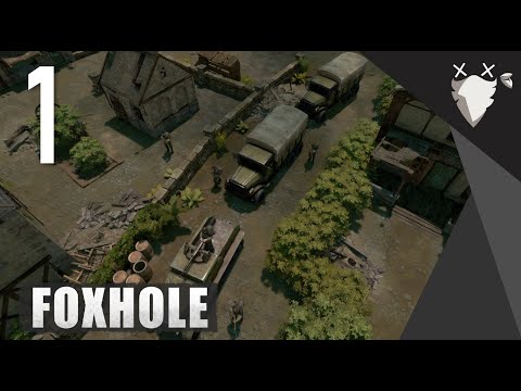 LOGISTIKA JE ŽIVOT! – FOXHOLE CZ/SK – #1