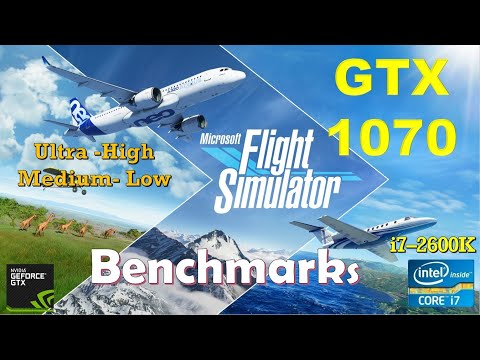 Microsoft Flight Simulator 2020 GTX 1070 – 1080p – All Settings – 900p | Performance Benchmarks