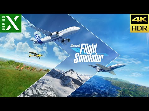 Microsoft Flight Simulator – Xbox Series X – 4K HDR