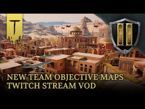 New Maps Coming to Chivalry 2 – Chivalry 2 Twitch Stream VOD