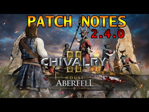 New Patch Coming To Chivalry 2! Patch Notes 2.4.0 Is Coming…