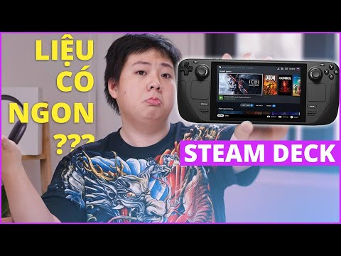 Nhìn Nhận Ban Đầu Của Mình Về Steam Deck ??? Liệu Nó Có Ngon