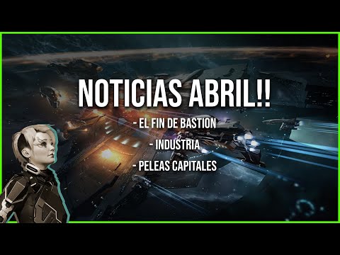 NOVEDADES ABRIL 2022  | EVE online