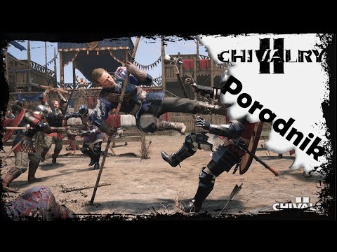 Pięć kombinacji, dzięki którym wygrasz każdy pojedynek! | Chivalry 2