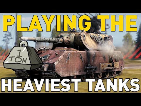 Playing the HEAVIEST Tanks in World of Tanks!