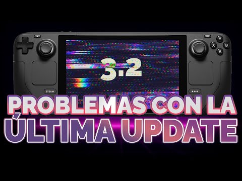 Problemas con la última update de Steam Deck 👀