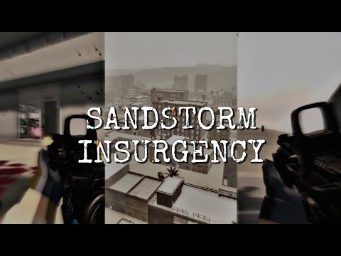 Ravenfield Gameplay | SANDSTORM INSURGENCY | Realistic Gunfight | No Commentary