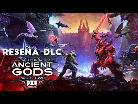 Reseña DLC DOOM Eternal: The Ancient Gods – Part 2 – ¿Queréis más? | 3GB