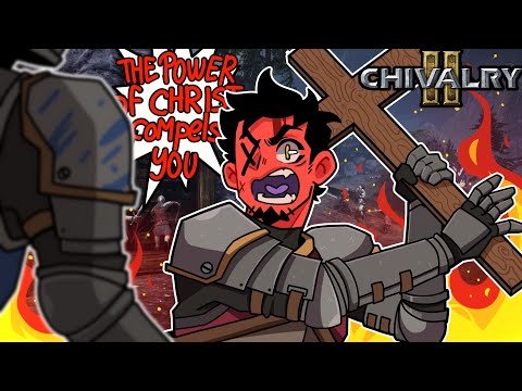 SENDING THESE HERITICS BACK WHERE THEY BELONG! | Chivalry 2