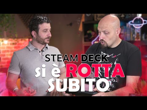 Si è ROTTA subito – STEAM DECK