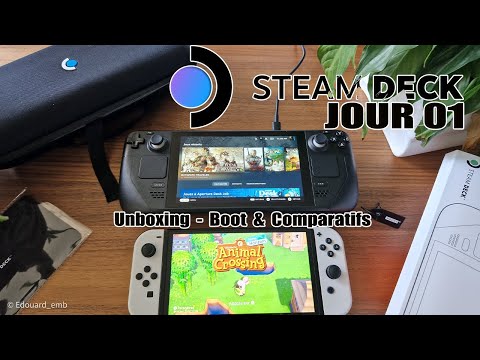 Steam Deck 🎮 JOUR 01 🔥 Unboxing, Démarrage & Comparatifs ( taille / poids – Nintendo Switch )