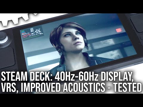 Steam Deck Gets Even Better: 40-60Hz Support, VRS, Refined Acoustics – Tested!