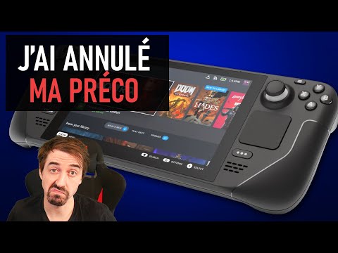 Steam Deck – Pourquoi j'ai annulé ma précommande