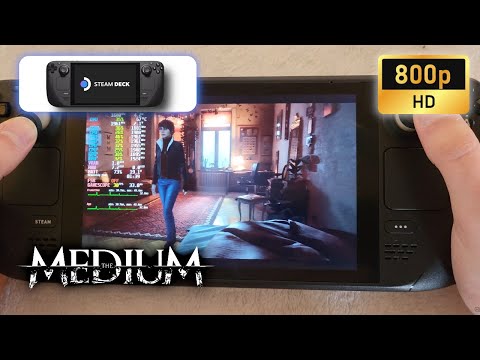 Steam Deck | The Medium | FSR 1.0 | 800p | Medium settings