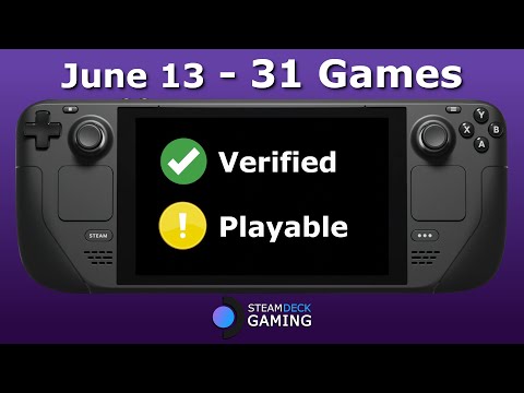 Steam Deck Verified Games and Steam Deck Playable Games June 13