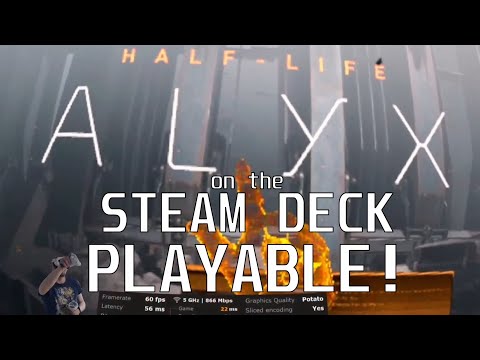 Steam Deck VR – Half-Life:Alyx PLAYABLE!