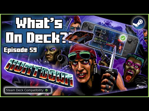 Steam Deck – What's On Deck – Episode 59: HUNTDOWN