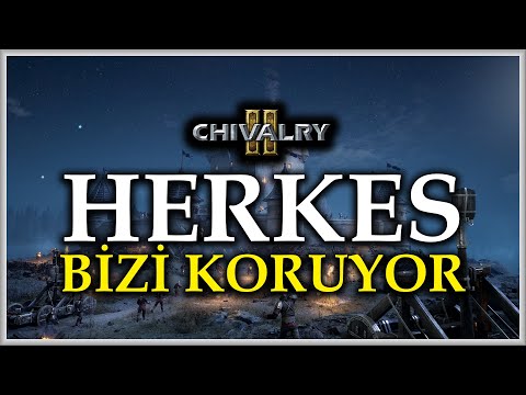 TAKIMIN LİDERİ OLDUK! – Chivalry 2