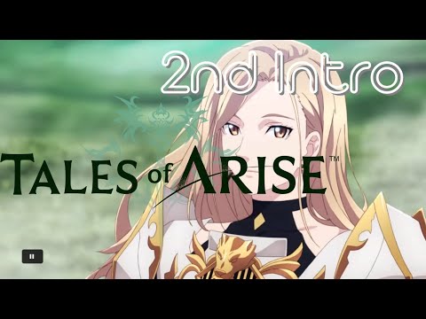 Tales Of Arise – 2nd Opening