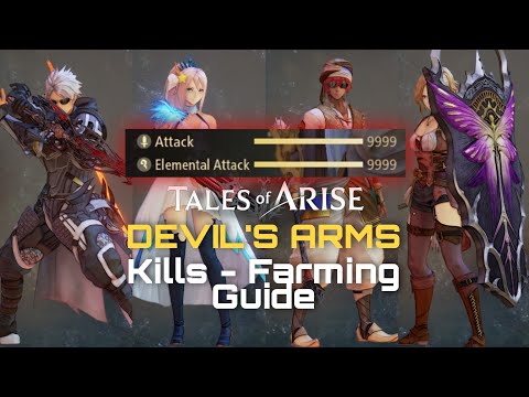 Tales of Arise – Devil's Arms | Kills – Farming Guide || Introduction